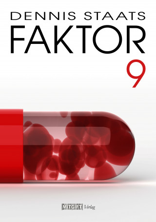 Dennis Staats: Faktor 9