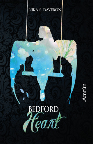 Nika S. Daveron: Bedford Heart (Bedford Band 2)