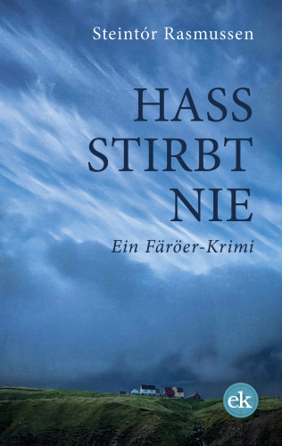 Steintór Rasmussen: Hass stirbt nie