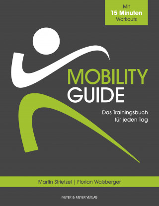 Martin Strietzel, Florian Walsberger: Mobility Guide