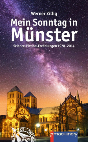 Werner Zillig: Mein Sonntag in Münster