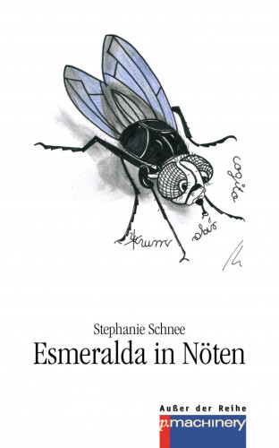 Stephanie Schnee: Esmeralda in Nöten