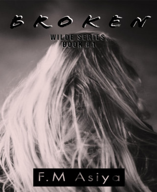 F.M Asiya: Broken