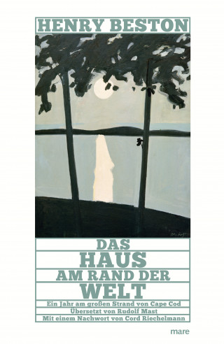 Henry Beston: Das Haus am Rand der Welt