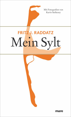 Fritz J. Raddatz: Mein Sylt