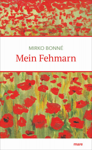 Mirko Bonné: Mein Fehmarn