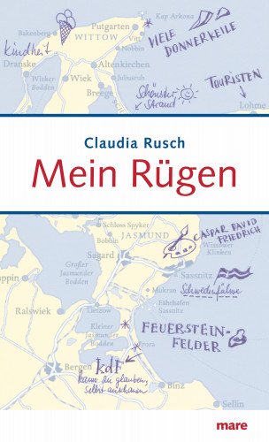 Claudia Rusch: Mein Rügen