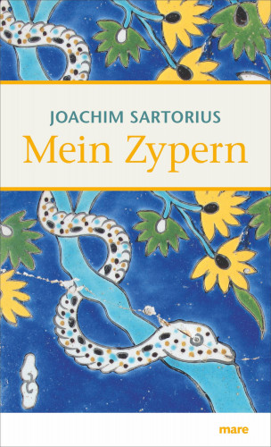 Joachim Sartorius: Mein Zypern