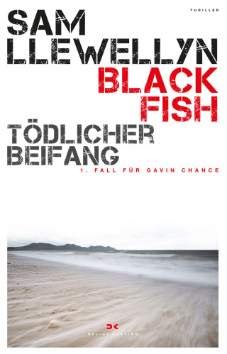 Sam Llewellyn: Black Fish – Tödlicher Beifang