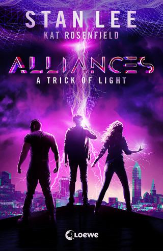 Stan Lee, Kat Rosenfield, Luke Lieberman, Ryan Silbert: Stan Lee's Alliances - A Trick of Light