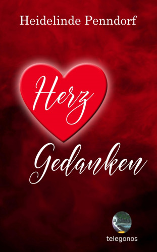 Heidelinde Penndorf: Herzgedanken