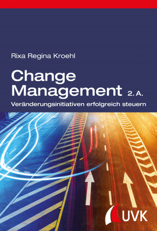 Rixa Regina Kroehl: Change Management