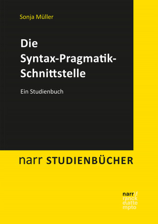 Sonja Müller: Die Syntax-Pragmatik-Schnittstelle