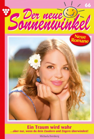 Michaela Dornberg: Ein Traum wird wahr