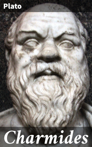 Plato: Charmides