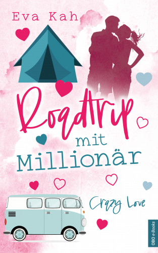 Eva Kah: Roadtrip mit Millionär