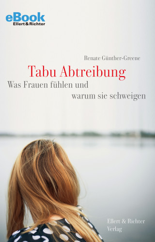 Renate Günther-Greene: Tabu Abtreibung