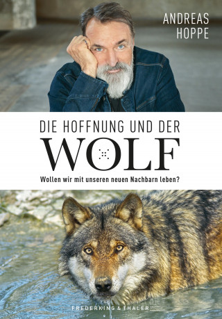 Andreas Hoppe: Die Hoffnung und der Wolf