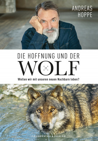 Andreas Hoppe: Die Hoffnung und der Wolf
