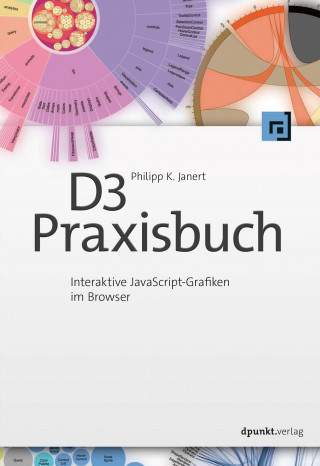 Philipp K. Janert: D3-Praxisbuch