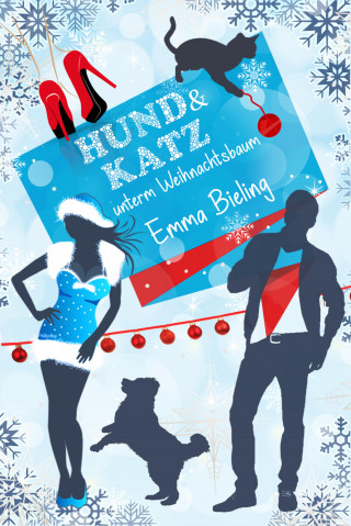 Emma Bieling: Hund und Katz unterm Weihnachtsbaum