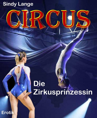 Sindy Lange: Circus