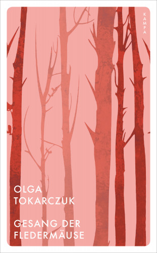 Olga Tokarczuk: Gesang der Fledermäuse