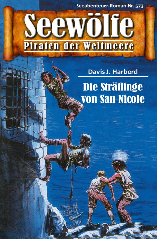 Davis J. Harbord: Seewölfe - Piraten der Weltmeere 573