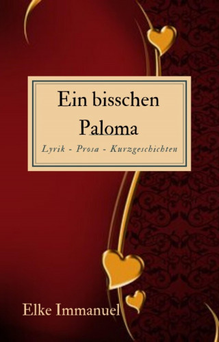 Elke Immanuel: Ein bisschen Paloma