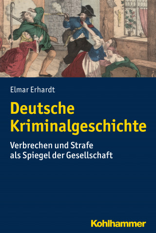 Elmar Erhardt: Deutsche Kriminalgeschichte