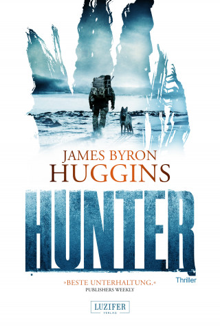 James Byron Huggins: HUNTER