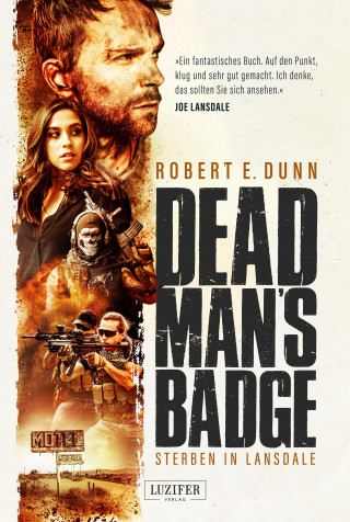 Robert E. Dunn: DEAD MAN'S BADGE - STERBEN IN LANSDALE