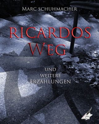 Marc Schuhmacher: Ricardos Weg