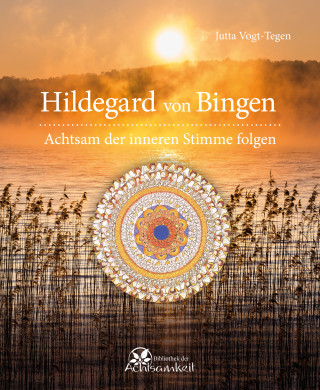 Jutta Vogt-Tegen: Hildegard von Bingen