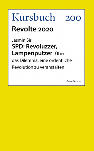 Jasmin Siri: SPD: Revoluzzer, Lampenputzer