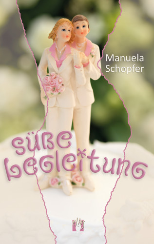 Manuela Schopfer: Süße Begleitung