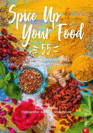 Susann Kreihe: Spice Up Your Food