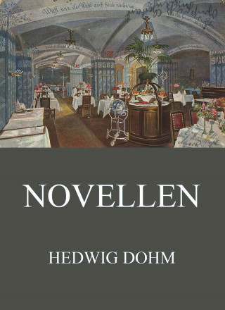 Hedwig Dohm: Novellen