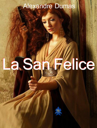 Alexandre Dumas: La San Felice