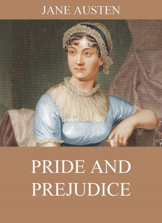 Jane Austen: Pride And Prejudice