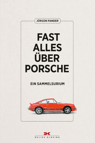 Jürgen Pander: Fast alles über Porsche