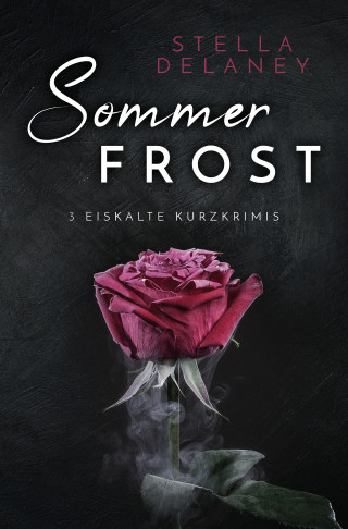 Stella Delaney: Sommerfrost