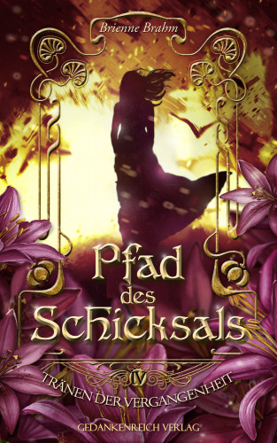 Brienne Brahm: Pfad des Schicksals