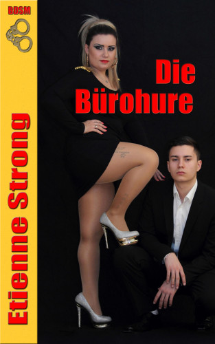 Etienne Strong: Die Bürohure