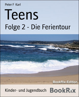 Peter F Karl: Teens
