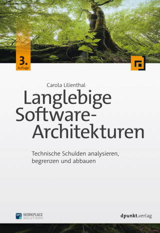 Carola Lilienthal: Langlebige Software-Architekturen