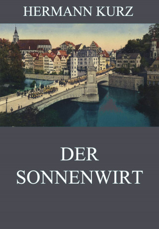 Hermann Kurz: Der Sonnenwirt