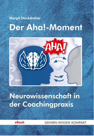 Margit Stockdreher: Der Aha!-Moment