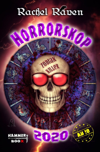 Rachel Raven, Azrael ap Cwanderay, Markus Kastenholz: Horrorskop 2020