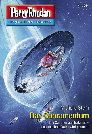 Michelle Stern: Perry Rhodan 3044: Das Supramentum